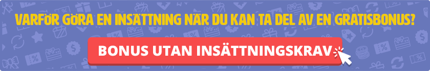 Varför göra en insättning när du kan ta del av en gratisbonus?